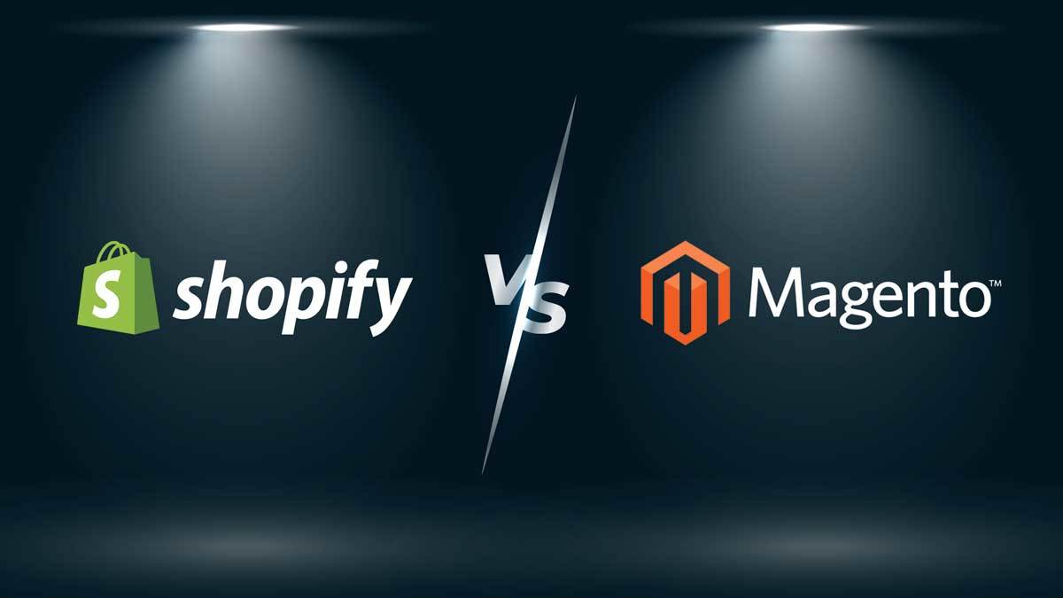 Shopify vs Magento